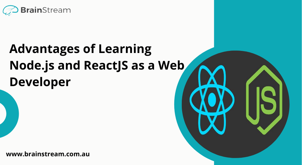 Advantages Of Node.js and React App Development as a Web Developer