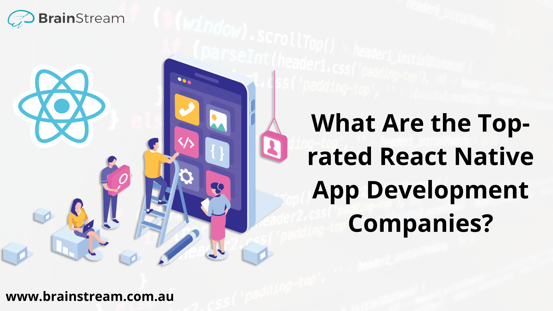 What Are the Top-rated React Native App Development Companies?